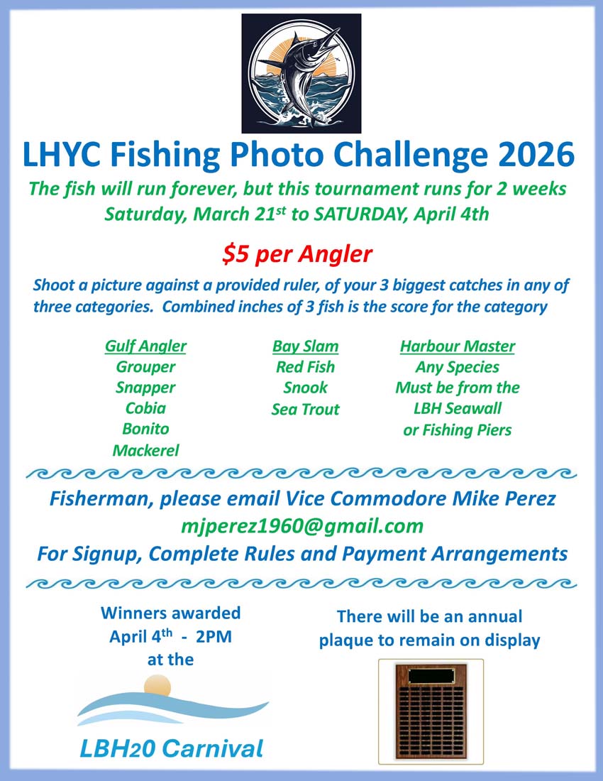 Fishing Tournament March 21 to April 4. Email mjperez1960@gmail.com for details.