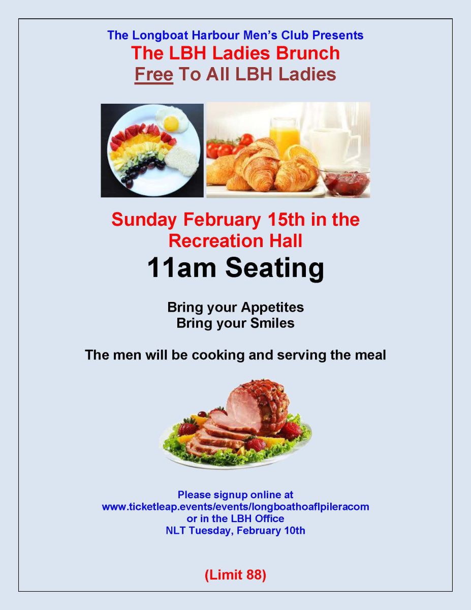 Ladies Brunch, Feb 15, 11 AM, Rec Hall, Free to all LBH Ladies